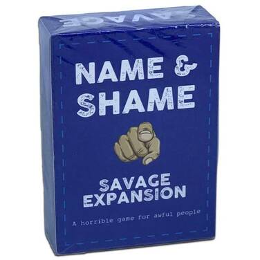 Name & Shame Savage Expansion Card Game